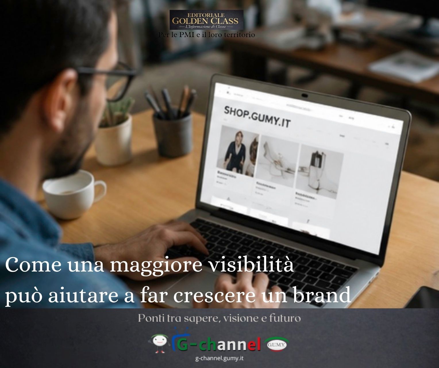 Come una maggiore visibilità può aiutare a far crescere un brand